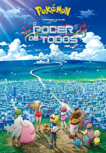 Pôster de Pokémon, o Filme: O Poder de Todos (2018)