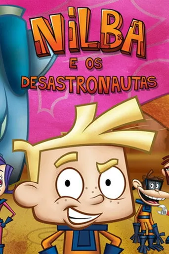 Pôster de Nilba e os Desastronautas (2010)