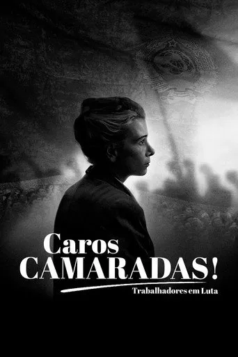 Pôster de Caros Camaradas! Trabalhadores em Luta (2020)