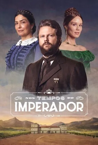 Pôster de Nos Tempos do Imperador (2021)