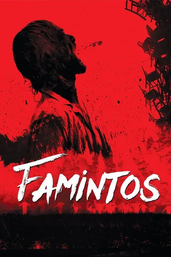 Pôster de Famintos (2017)