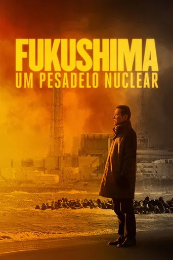 Pôster de Fukushima Um Pesadelo Nuclear (2026)