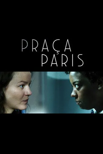 Pôster de Praça Paris (2017)