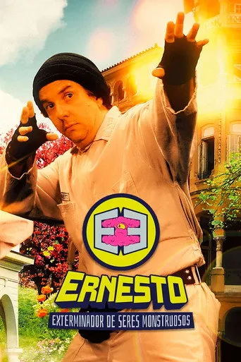 Pôster de Ernesto, O Exterminador de Seres Monstruosos (e Outras Porcarias) (2017)