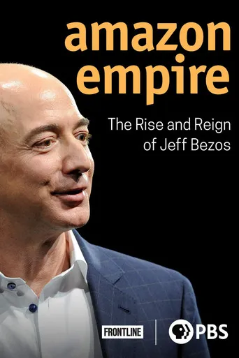 Pôster de Amazon Empire: The Rise and Reign of Jeff Bezos (2020)