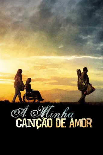 Pôster de A Minha Canção de Amor (2010)