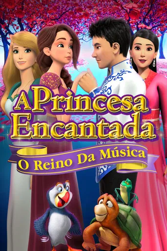 Pôster de A Princesa Encantada - O Reino da Música (2019)