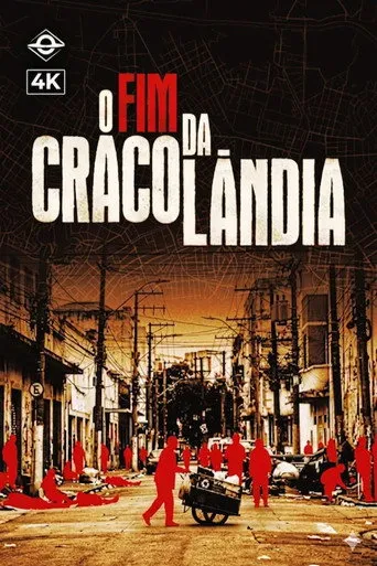 Pôster de O fim da Cracolândia 4K