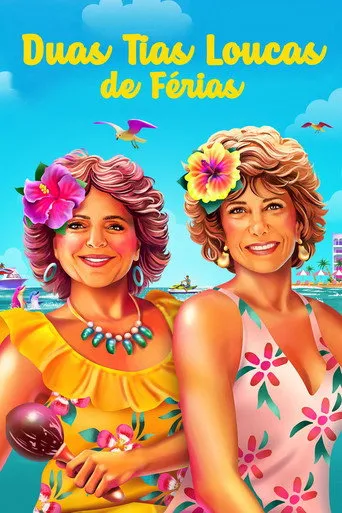 Pôster de Duas Tias Loucas de Férias (2021)
