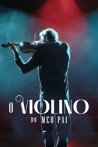Pôster de O Violino do Meu Pai (2022)