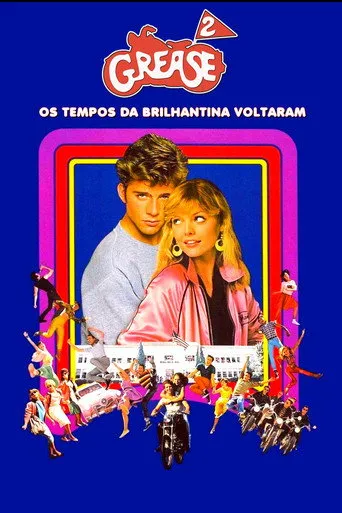 Pôster de Grease 2 Os Tempos da Brilhantina Voltaram (1982)