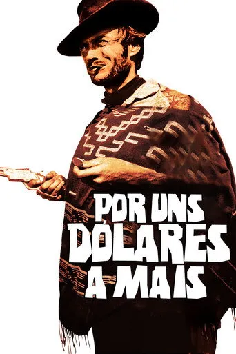 Pôster de Por uns Dólares a Mais (1965)