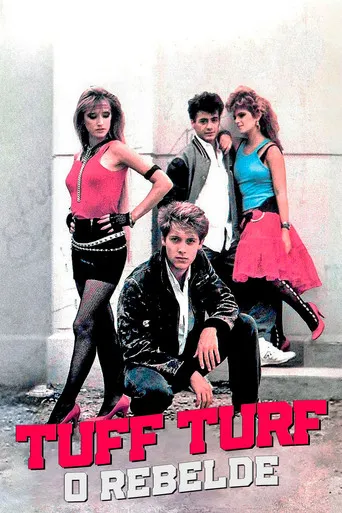 Pôster de Tuff Turf: O Rebelde (1985)