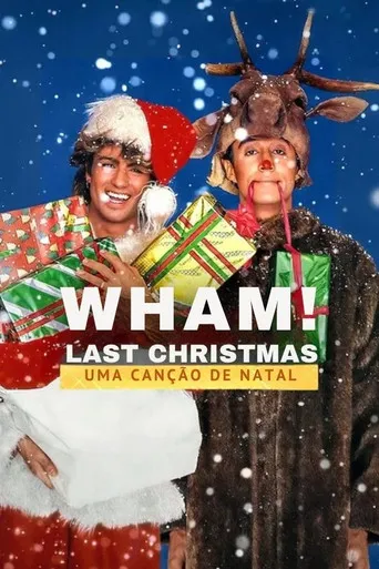 Pôster de WHAM!: Last Christmas - Uma Canção de Natal (2024)
