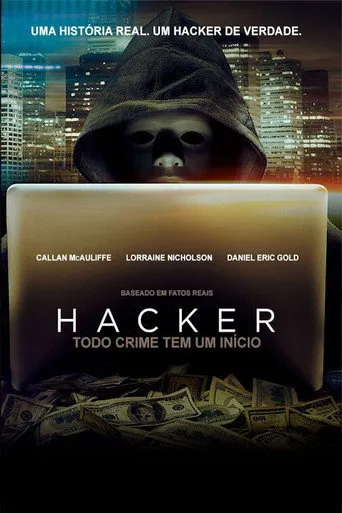 Pôster de Hacker Todo Crime Tem Um Início (2016)