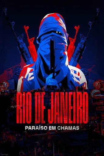 Pôster de Rio de Janeiro: Paraíso em Chamas (2025)