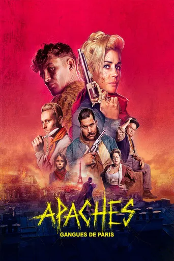 Pôster de Apaches: Gangues de Paris (2023)