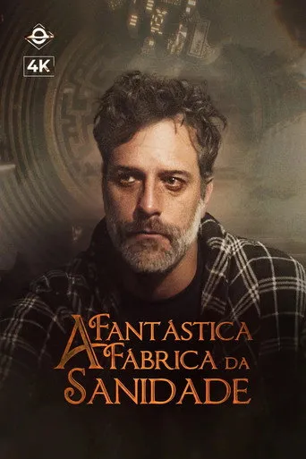 Pôster de A Fantastica Fábrica da Sanidade (2023)