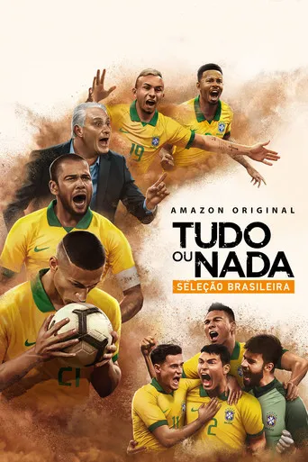 Pôster de Tudo ou nada: Seleçao Brasileira (2020)