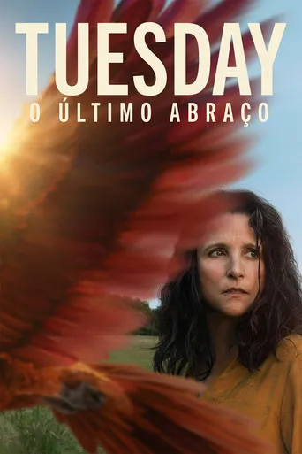Pôster de Tuesday: O Último Abraço (2024)
