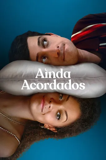 Pôster de Ainda Acordados (2023)