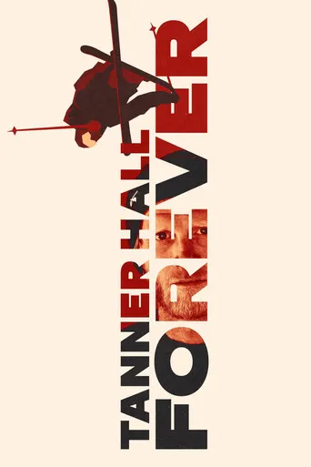 Pôster de Tanner Hall Forever (2020)