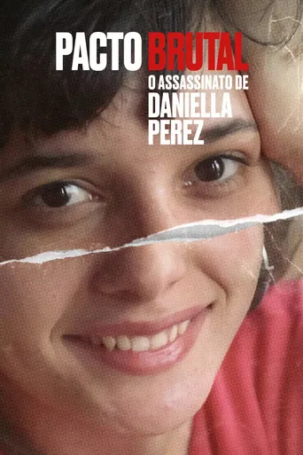 Pôster de Pacto Brutal: O Assassinato de Daniella Perez (2022)