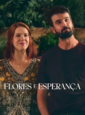 Pôster de Flores e Esperança (2025)