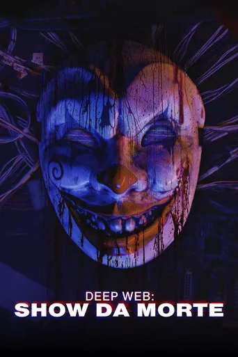 Pôster de Deep Web: Show da Morte (2024)