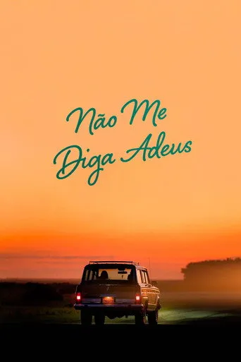 Pôster de Não Me Diga Adeus (2022)
