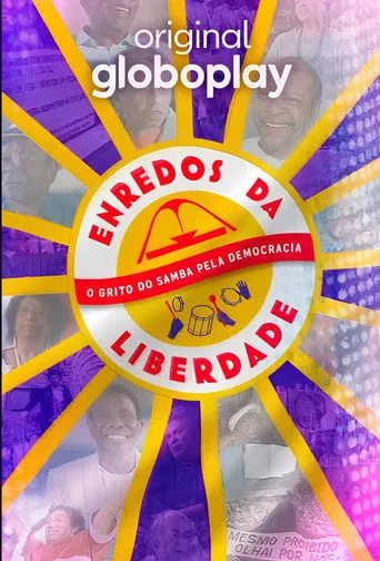 Pôster de Enredos da Liberdade - O Grito do Samba pela Democracia (2024)