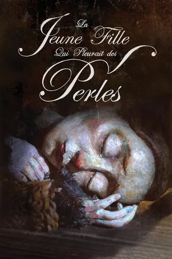 Pôster de La jeune fille qui pleurait des perles