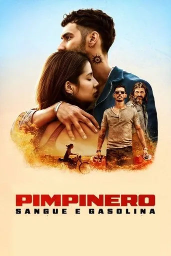 Pôster de Pimpinero: Sangue e Gasolina (2024)