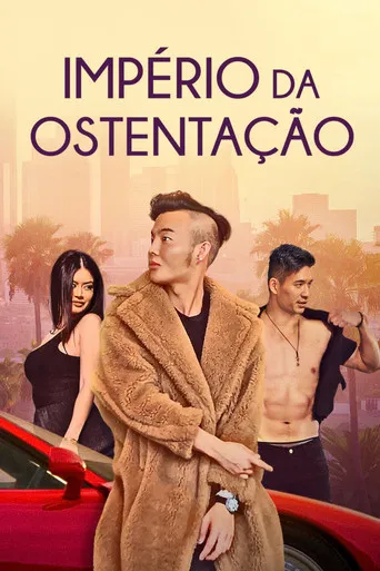 Pôster de Império da Ostentação (2021)