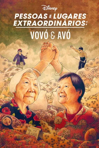 Pôster de Pessoas e Lugares Extraordinários: Vovó e Avó (2024)