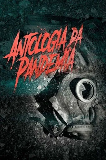 Pôster de Antologia da Pandemia (2020)