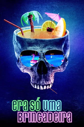 Pôster de Era Só Uma Brincadeira (2019)