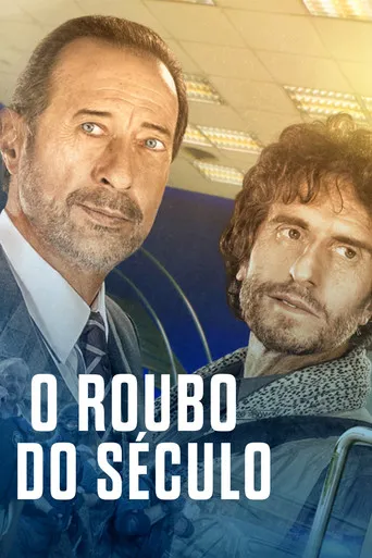 Pôster de O Roubo do Século (2020)