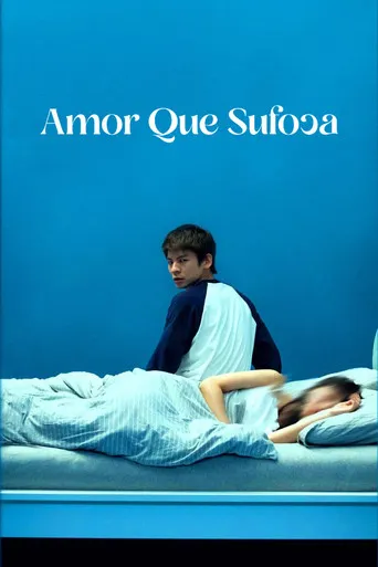 Pôster de Amor que Sufoca (2024)