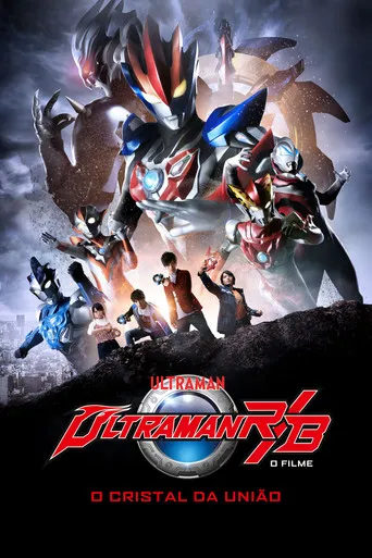 Pôster de Ultraman R&B: O Filme - O Cristal da União (2019)