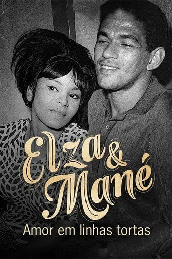 Pôster de Elza & Mané Amor em Linhas Tortas (2022)
