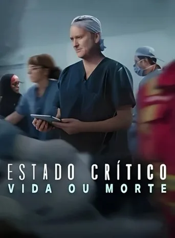 Pôster de Estado Crítico: Vida ou Morte (2025)