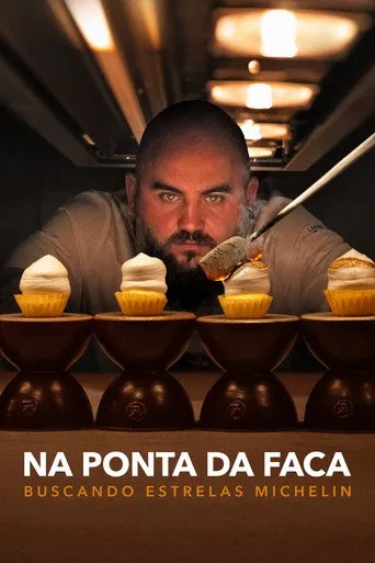 Pôster de Na Ponta da Faca - Buscando Estrelas Michelin
