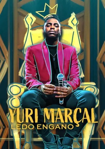 Pôster de Yuri Marçal: Ledo Engano (2022)