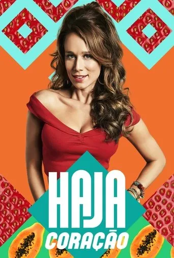 Pôster de Haja Coração (2016)