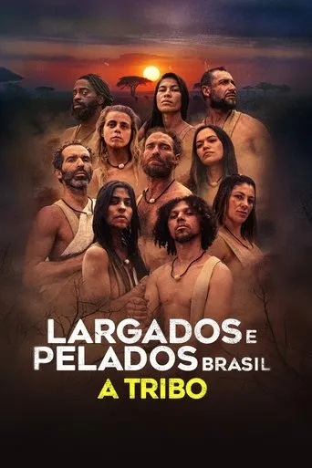 Pôster de Largados e Pelados Brasil: A Tribo (2025)