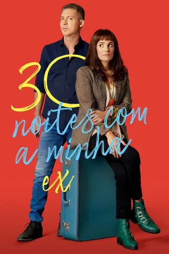 Pôster de 30 Noites com a Minha Ex (2022)