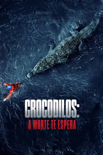 Pôster de Crocodilos: A Morte Te Espera (2020)