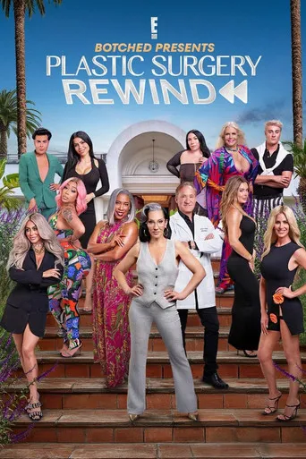 Pôster de Botched Presents: Plastic Surgery Rewind (2025)