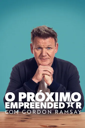 Pôster de O Próximo Empreendedor com Gordon Ramsay (2023)